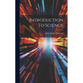 Introduction To Science - Hardcover