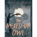 The Mixed-Up Owl - Hardcover