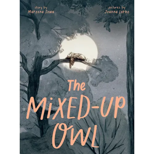 The Mixed-Up Owl - Hardcover