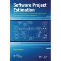 Software Project Estimation: The Fundamentals for Providing High Quality Information to Decision Makers - Paperback