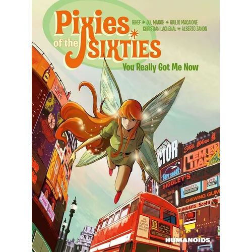 Pixies of the Sixties: You Really Got Me Now - Paperback