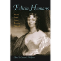 Felicia Hemans: Selected Poems, Letters, Reception Materials - Paperback