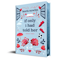 If Only I Had Told Her (Collector's Edition) - Hardcover