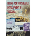 Mining for Sustainable Development in Tanzania - Paperback