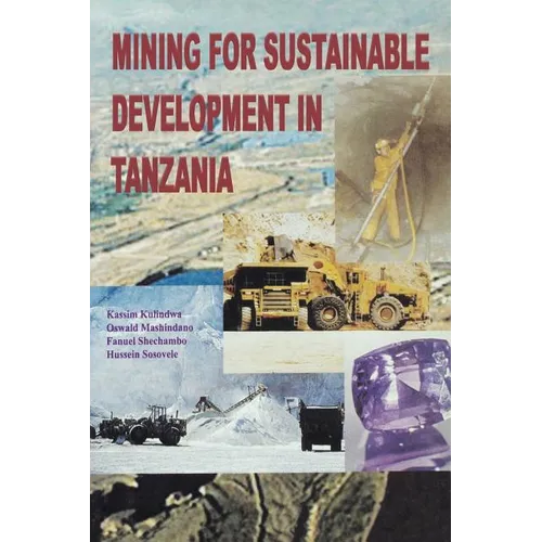 Mining for Sustainable Development in Tanzania - Paperback