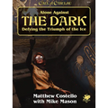 Alone Against the Dark: A Solo Play Call of Cthulhu Mini Campaign. - Paperback