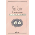 Sand Dollars & Swiss Cheese: Facing Rare Disease with an Ever-Faithful God - Paperback