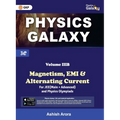 Physics Galaxy: Vol.3B - Magnetism, EMI & Alternating Current 3rd edition by Ashish Arora - Paperback
