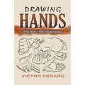 Drawing Hands: With Over 1000 Illustrations - Paperback