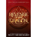 Revenge of the Dragon: Part of a slow burn dragon rider romantasy series - Paperback