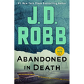Abandoned in Death: An Eve Dallas Novel - Paperback