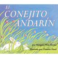El Conejito Andarín: The Runaway Bunny Board Book (Spanish Edition) - Board Book