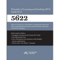 Praxis(R) 5622 Principles of Learning and Teaching (PLT) Grades K-6: How to pass the Praxis(R) PLT by using proven strategies and relevant practice te - Paperback