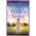 The Bride's Sister: An utterly heartbreaking historical novel with a powerful mystery at its heart - Paperback