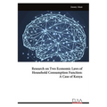 Research on Two Economic Laws of Household Consumption Function: A Case of Kenya - Paperback