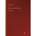 The Diary of a Man of Fifty: in large print - Paperback