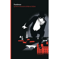 Fantomas: Being the First of the Series of Fantomas Detective Tales - Paperback