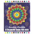 Amazing Mandala A Coloring Book for Kids: Amazing Symmetrical Design Mandala Coloring Book for Kids and Beginners Children Book about Calming Down - Paperback