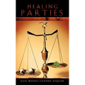 Healing Parties - Paperback