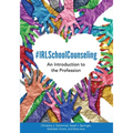 #IRLSchoolCounseling: An Introduction to the Profession - Paperback