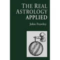 The Real Astrology Applied - Paperback