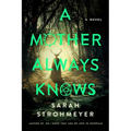 A Mother Always Knows - Paperback