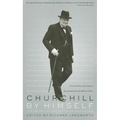 Churchill by Himself: The Definitive Collection of Quotations - Paperback