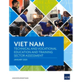 Viet Nam: Technical and Vocational Education and Training Sector Assessment - Paperback