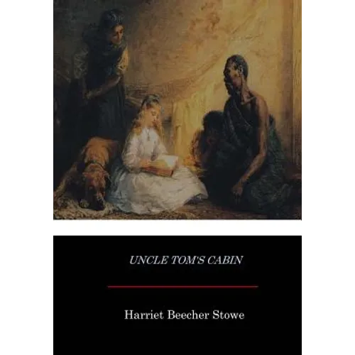Uncle Tom's Cabin - Paperback