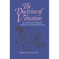 The Doctrine of Vibration: An Analysis of the Doctrines and Practices Associated with Kashmir Shaivism - Paperback
