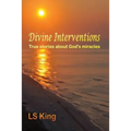 Divine Interventions - Paperback