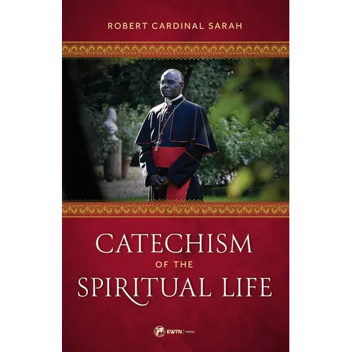 Catechism of the Spiritual Life - Hardcover