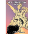 Spacehounds of IPC by E. E. 'Doc' Smith, Science Fiction, Adventure, Space Opera - Hardcover