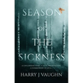 Season of the Sickness - Paperback