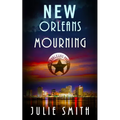 New Orleans Mourning: A Gripping Police Procedural Thriller - Paperback