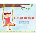 Hope and Her Swing - Hardcover