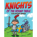 Knights of The Round Table Coloring Book - Paperback