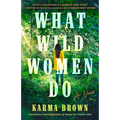 What Wild Women Do - Paperback