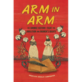 Arm in Arm: The Grimké Sisters' Fight for Abolition and Women's Rights - Paperback