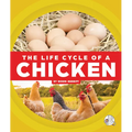 The Life Cycle of a Chicken - Library Binding