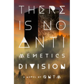 There Is No Antimemetics Division - Hardcover