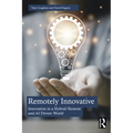 Remotely Innovative: Innovation a Hybrid/Remote and AI Driven World - Paperback
