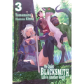My Quiet Blacksmith Life in Another World: Volume 3 (Light Novel) - Paperback