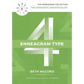 The Enneagram Type 4: The Romantic Individualist - Hardcover