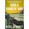 Born a Ramblin' Man - Paperback
