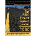 The 2,000 Percent Squared Solution - Hardcover