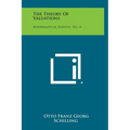 The Theory of Valuations: Mathematical Surveys, No. 4 - Hardcover