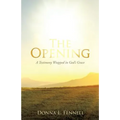 The Opening - Paperback