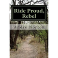 Ride Proud, Rebel - Paperback