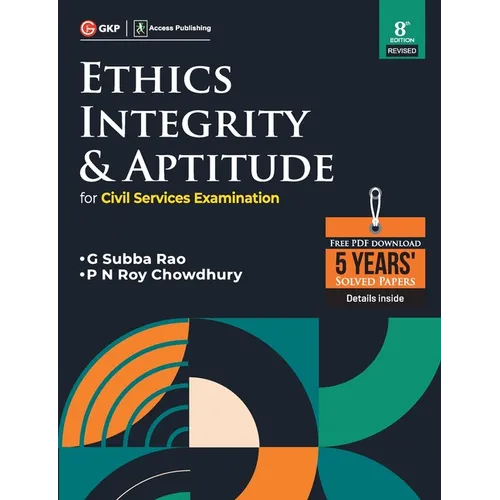 Ethics, Integrity & Aptitude (For Civil Services Examination) 8ed by access - Paperback
